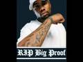 Big Proof (RIP) ft. First Born- Black Wrist Bro's