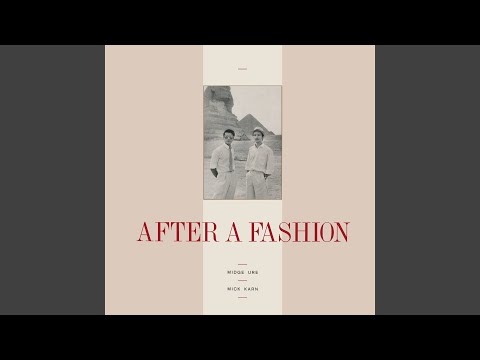 After a Fashion (Extended Version)