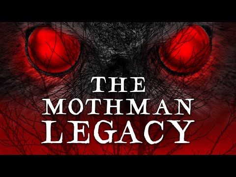 The Mothman Legacy