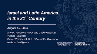 Israel and Latin America in the Twenty-first Century