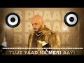 Tujhe Yaad Na Meri Aayi B Praak Dj Remix || Hard punch || MDP DJ || HINDU DJ SOUND