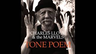 Charles Lloyd &amp; The Marvels - Prayer