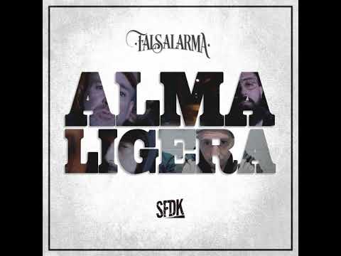 FALSALARMA feat. SFDK - Alma Ligera