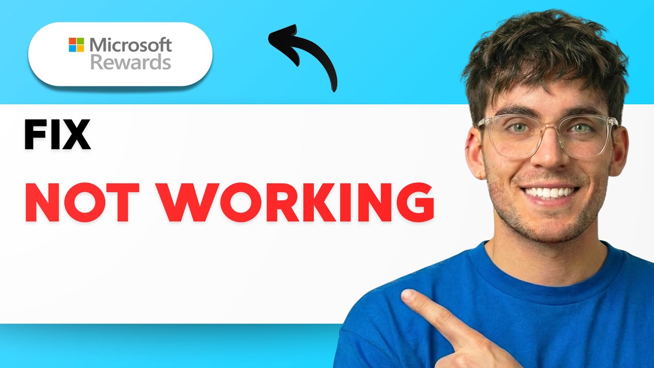 How to Fix Microsoft Rewards Not Working [2026 Full Guide]