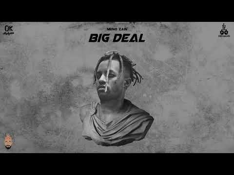 MENO ZEIN - BIG DEAL | مينو زين - بيج ديل ( official audio ) ( prod. Intomymind )