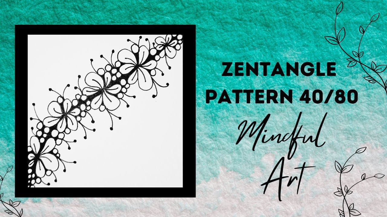 Zentangle Pattern 40/80 Mindful Art Easy #zentangle #zentangleart #zentanglepatterns #mindfulart