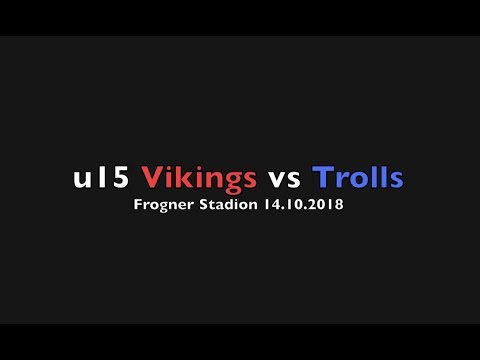 u15 Oslo Vikings vs Vålerenga Trolls 14.10.18