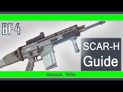 BATTLEFIELD 4 SCAR-H Waffen Guide (BF4 Gameplay/Tipps und Tricks)