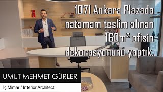 Ofis Turu. 160m2 Ofis Tasarım ve Uygulaması. 1071 Ankara.