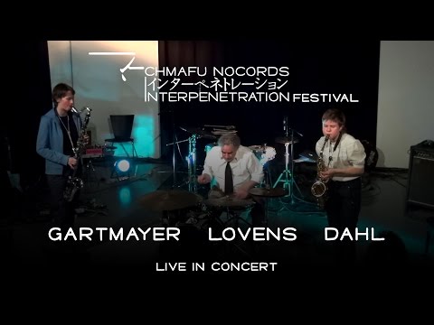 Dahl / Gartmayer / Lovens @ Interpenetration Festival '15