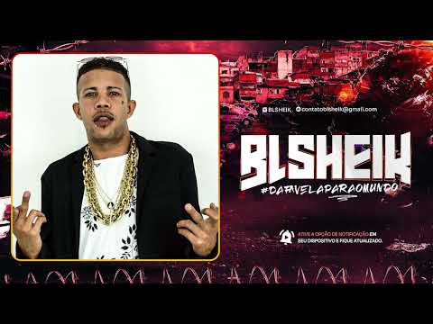 BL SHEIK and FUNK DE BELO