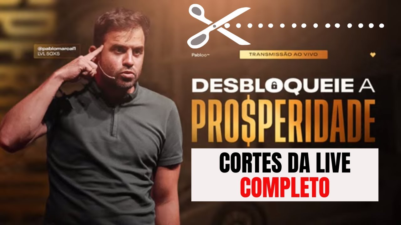 Pablo Marçal - Desbloqueie a Prosperidade