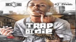 Rich the Kid - Trap Or Die [Prod. By Zaytoven]