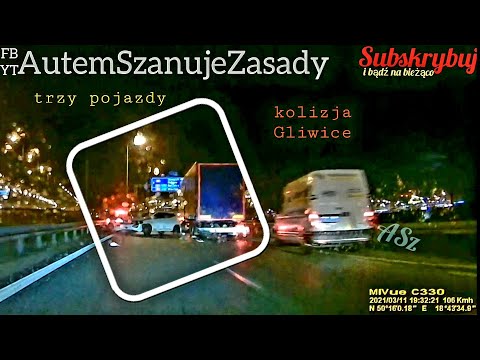 Zjazd na A1 z A4 kolizja na wysokości Europy Centralnej - Gliwice 11.03.2021🚙💥🚗💥🚛
