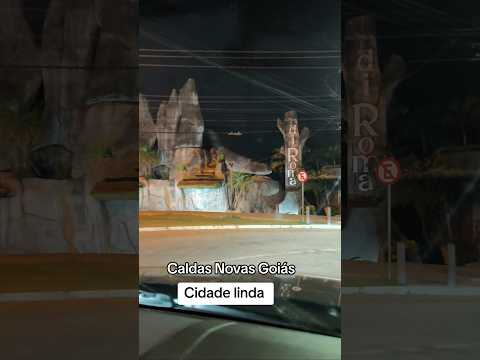 Caldas Novas Goiás cidade maravilhosa