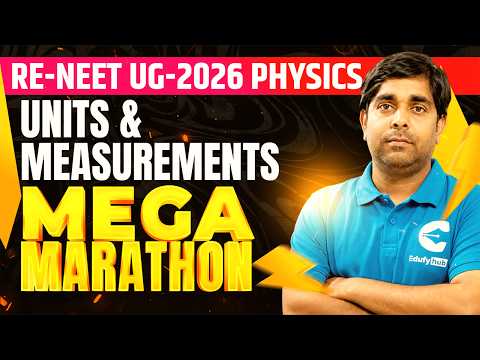 Physics Units and Measurements Lecture 1 RE NEET UG 2026 Mega Marathon 🔥⚡