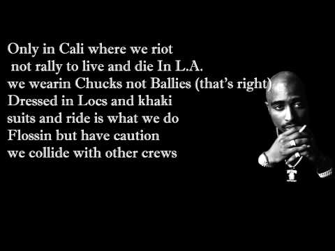 2pac feat. Dr. Dre - California Love with Lyrics [Explict]