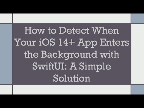 How to Detect When Your iOS 14+  App Enters the Background with SwiftUI: A Simple Solution