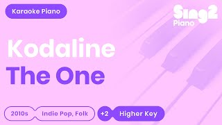 The One (Higher Key - Piano Karaoke Instrumental) Kodaline