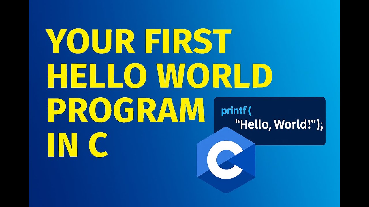 Learn C Programming: Your First Hello World Program