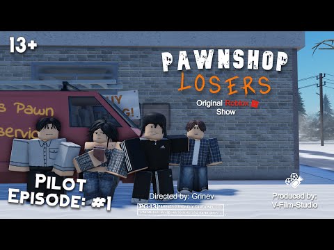 [PILOT/EP:1] Pawnshop losers | Original Roblox show | moon animator movie | Roblox