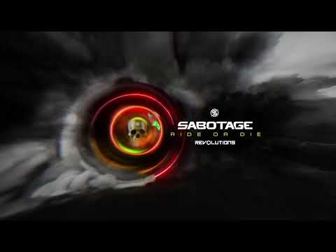 Sabotage - Ride Or Die (Official Audio)