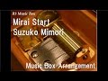 Mirai Start/Suzuko Mimori [Music Box] (Anime "My ...