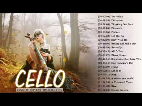 Top cello covers of popular songs 2019-best instrumental cello cover all time.