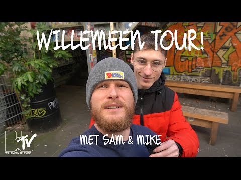 Willemeen Tour met Sam en Mike!