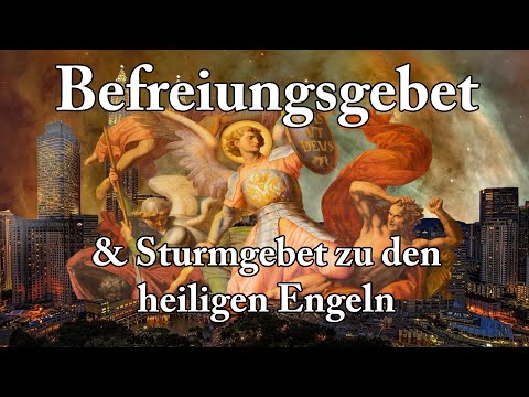 exorcistic STORM PRAYER to the Holy Angels against all demons