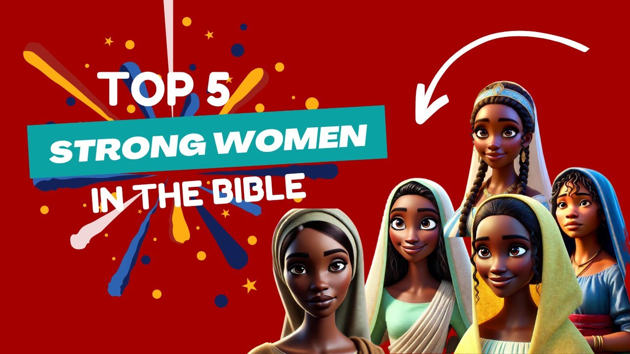 5 Extraordinary and Strong Women in the Bible | Women in the Bible | Animated Bible Stories
