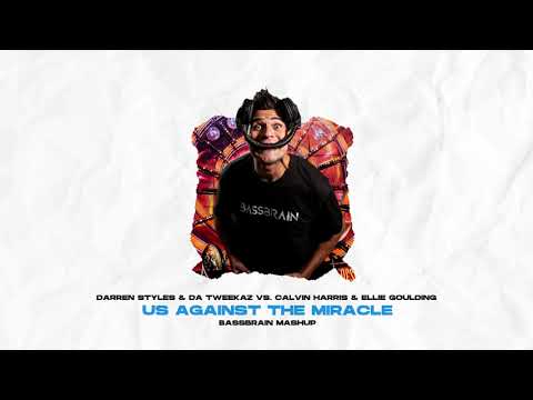 Darren Styles & Da Tweekaz vs. Ellie Goulding - Us Against The Miracle (Bassbrain Mashup)