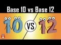 Base 12 - Why Counting In Twelves Would Make Life Easier
