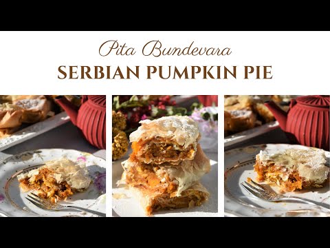 Serbian Pumpkin Pie / Pita Bundevara I Super Easy & Delicious