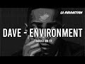 [Traduction française 🇫🇷] Dave - Environment • LA RUDDACTION