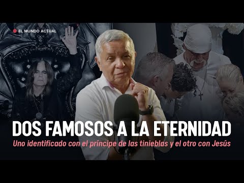 Dos Famosos a la Eternidad: Uno eligió a Cristo, el otro al príncipe de las tinieblas