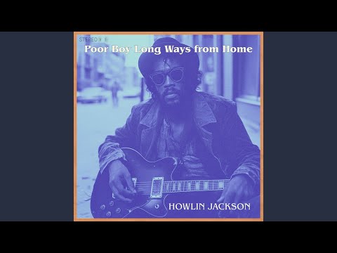 Poor Boy Long Ways From Home