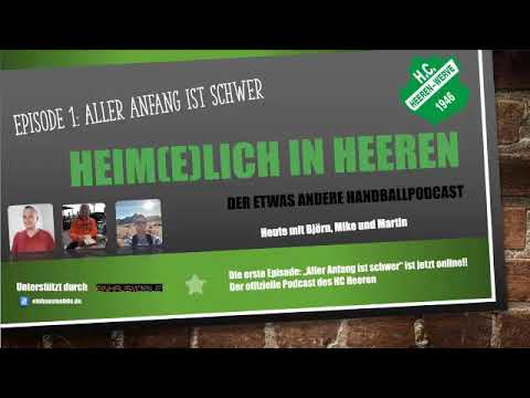 Heimlich in Heeren - Der etwas andere Handballpodcast - Aller Anfang ist schwer