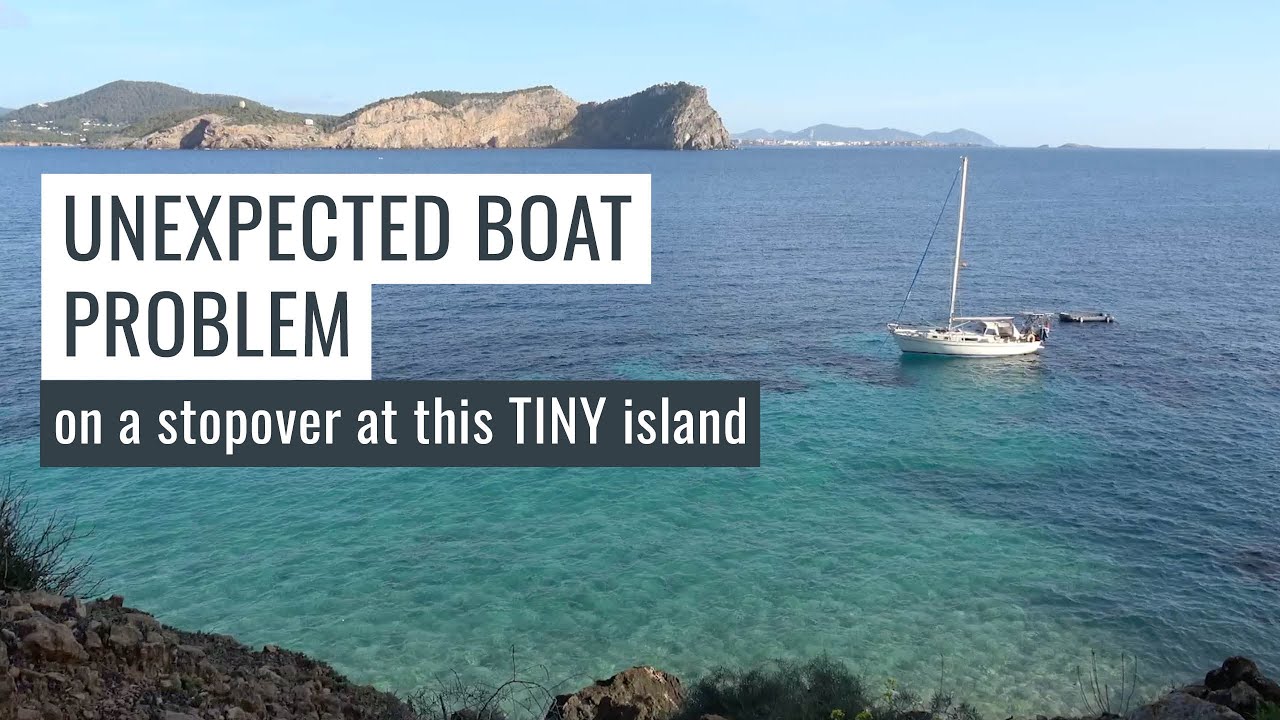SAILOR SURPRISES: A Hidden Island Gem & an Unexpected Boat Problem