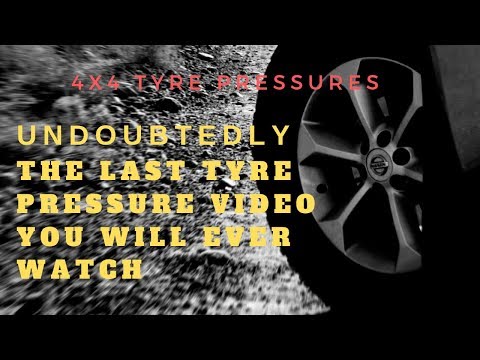 The Ultimate Off-Road Tyre Pressure Guide.