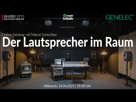 Online-Seminar "Der Lautsprecher im Raum" mit Marcel Schechter #raumakustik