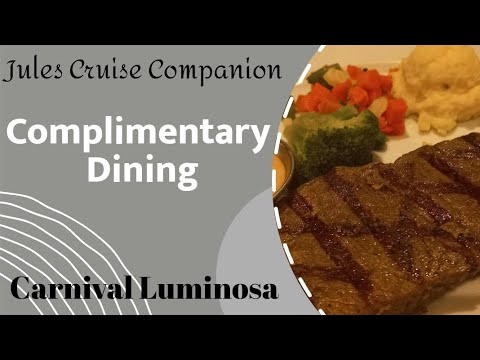 Cruise Dining Secrets - Complimentary Dining on Carnival Luminosa @julescruisecompanion