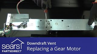 Replacing the Gear Motor in a Downdraft Vent