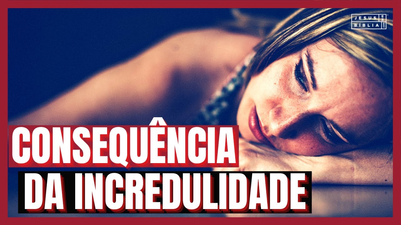 Números 14 Estudo: AS CONSEQUÊNCIAS DA INCREDULIDADE (Bíblia Explicada)