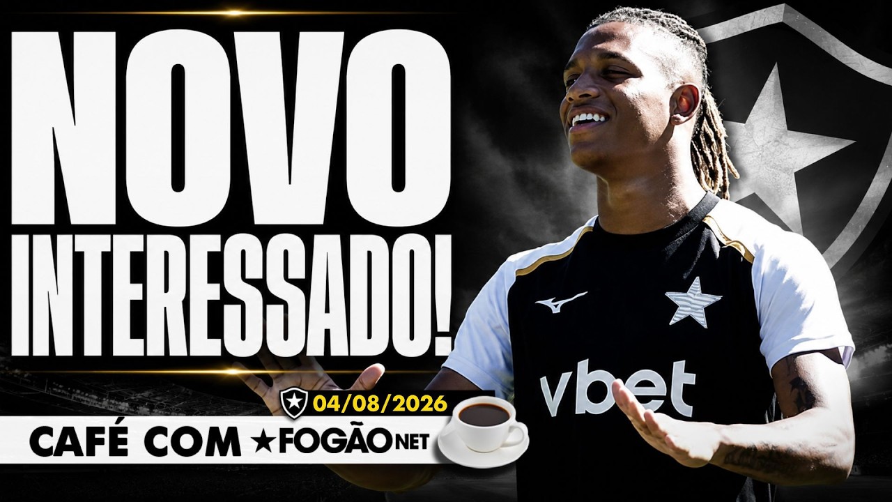 LIVE CAFÉ COM FOGÃONET | Atalanta prepara proposta por Danilo; recuperação judicial do Botafogo avança