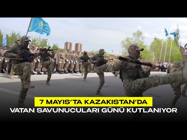 7 Mayıs’ta Kazakistan’da Vatan Savunucuları Günü kutlanıyor