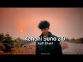 Kahani Suno 2 0 Slowed Reverb Kaifi Khalil