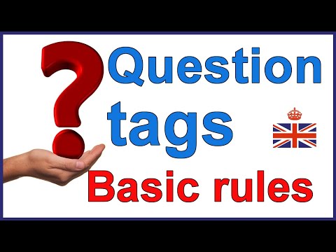 Question tags in English - Basic rules