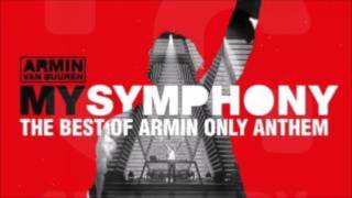 Armin van Buuren - My Symphony (The Best Of Armin Only Anthem)