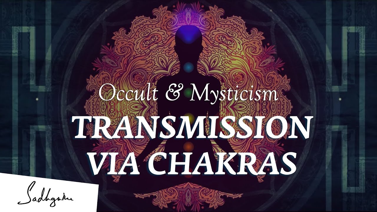 How Do Gurus Transmit Mystical Knowledge To Disciples – Sadhguru | Occult & Mysticism Ep4